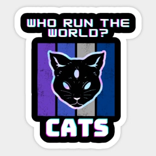 Cat run the world! -cool cat Sticker